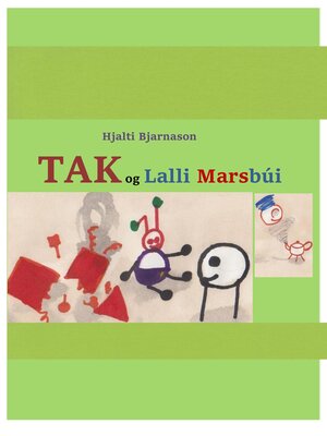 cover image of TAK og Lalli Marsbúi
